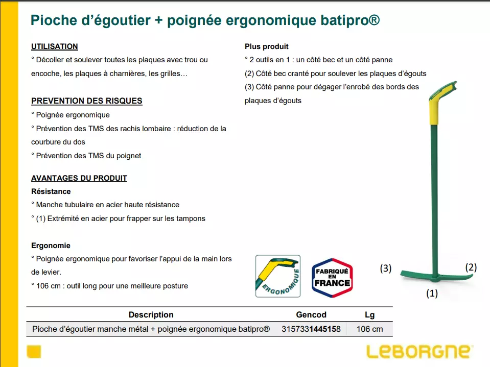 PIOCHE D'EGOUTIER + POIGNEE ERGONOMIQUE